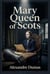 Mary Queen of Scots