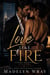 Love Like Fire