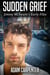 Sudden Grief - Jimmy McSwain's Early Files