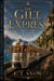 THE GILT EXPRESS
