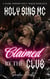 Holy Sins MC: Claimed by the Club: A Dark FMMMM Motorcycle Club Romance - Holy Sins MC [EN], #1