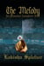 The Melody (Elemental Symphony #2) - Elemental Symphony, #2