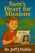 Sam's Heart for Missions