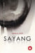 Sayang: Love & Pity