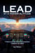 Lead at a Higher Altitude: 7 Principles for Rising in Leadership, Learning, and Work