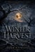 The Winter Harvest - The Orchard of Immortal Hearts, #2