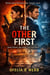 The Other First