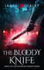 The Bloody Knife - The Bloodless Assassin, #3