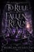 To Rule a Fallen Realm - The Silvern Rebellion, #3