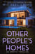 Other People's Homes