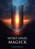Secret Angel Magick - The Gallery of Magick, #11