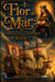 Flor do Mar: The Parallel Universe Book 2 - Flor do Mar: The Parallel Universe, #2
