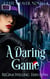 A Daring Game - Fate Weaver Novellas, #1