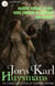 The Classic Collection of Joris-Karl Huysmans. Illustrated - Against Nature, La-Bas, Saint Lydwine of Schiedam and Others