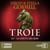 La Chute des Rois - Troie - Tome 3