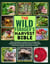 THE WILD FORAGER’S HARVEST BIBLE - Discovering Nature’s Hidden Pantry Through Plant Identification, Ethical Gathering, Hands-On Field Skills, Sustainable Foraging, and Culinary Creativity