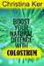 Boost Your Natural Defence With Colostrum