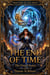 THE END OF TIME   The Final Choice - Princesses of Time, #3