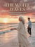 The White Waves