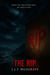 THE RIP - THE RIP