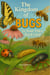 The Kingdom of Bugs in Your Own Backyard
