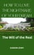 How to Love the Nightmare of Your Dream: The Will of the Real