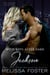 Wild Boys After Dark: Jackson (Wild Billionaires After Dark Book 3) - Wild Billionaires After Dark, #3