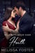 Wild Boys After Dark: Heath (Wild Billionaires After Dark Book 2) - Wild Billionaires After Dark, #2