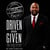 Driven Over Given: The Game Within The Game of Life - 1, #1