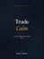Trade Calm