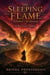 The Sleeping Flame: Azhakar's Awakening