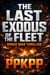 The Last Exodus of the Fleet