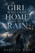 The Girl Who Came Home in the Rain