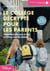 Le collège décrypté pour les parents - Organisation, bulletins, devoirs, harcèlement... une prof vous coache !