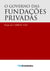 O Governo das Fundações Privadas