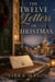 The Twelve Letters of Christmas - The Winter Wish Collection, #3