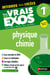 Physique-Chimie Première - Bac 2027 - Interros des lycées 1re - Les vrais exos du BAC - + de 100 exercices avec corrigés détaillés