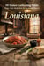 Louisiana: Home-Style Meals from the Bayou and Beyond - 50 States Gathering Table, #2