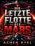 Die letzte Flotte des Mars