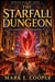 The Starfall Dungeon - The Myriad Realms, #1