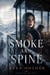 Smoke and Spine - Whiteout Sins, #16