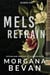 Mels Refrain: Geheime-Baby-Romanze mit einem Rockstar - Rhiannon-Serie, #3
