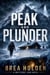 Peak And Plunder - Whiteout Sins, #34