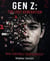 Gen Z: The Lost Generation