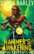 Hammer's Awakening - Bayou Serpents MC, #13