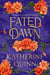 Fated Dawn - The Sequel to Stolen Midnights