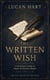 The Written Wish - Practical Folk Magic Guides, #4