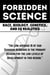 The Forbidden Science: Race, Biology, Genetics, and IQ Realities