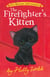 The Firefighter's Kitten