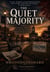 The Quiet Majority